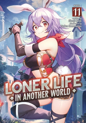 Loner Life in Another World (Light Novel) Vol. 11 by Goji, Shoji