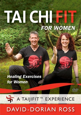 Tai Chi Fit for Women by Ross, David-Dorian