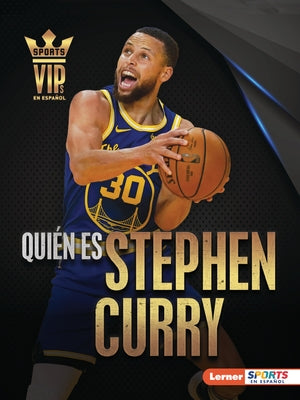Quién Es Stephen Curry (Meet Stephen Curry): Superestrella de Golden State Warriors (Golden State Warriors Superstar) by Levit, Joe