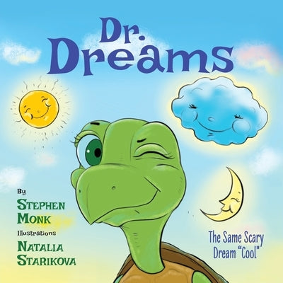 Dr. Dreams: The Same Scary Dream "Cool" by Monk, Stephen