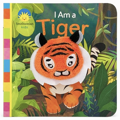 Smithsonian Kids I Am a Tiger Puppet Book by Cottage Door Press