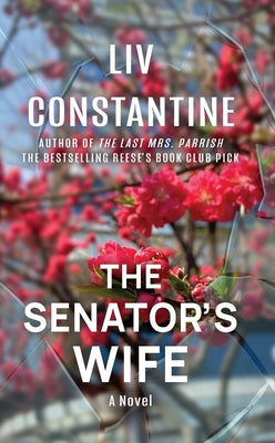 The Senator's Wife by Constantine, LIV