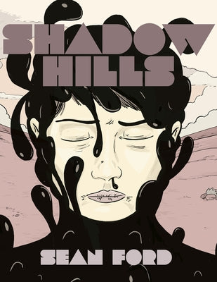 Shadow Hills by Ford, Sean