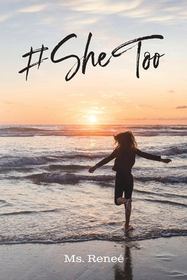 #She Too by MS Rene&#233;