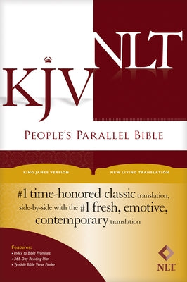 People's Parallel Bible-PR-KJV/NLT by Tyndale