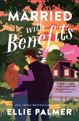 Married with Benefits by Palmer, Ellie