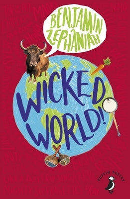 Wicked World! by Zephaniah, Benjamin