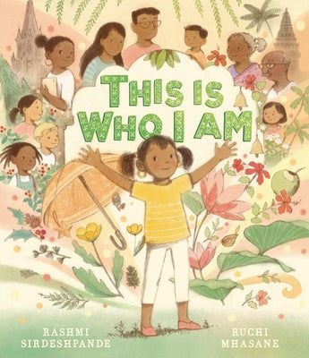 This Is Who I Am by Sirdeshpande, Rashmi