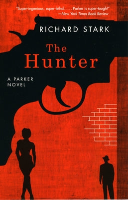 The Hunter by Stark, Richard
