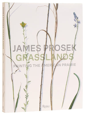 James Prosek Grasslands: Painting the American Prairie by Prosek, James