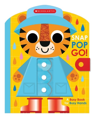Snap Pop Go! (Scholastic Early Learners) by Scholastic Early Learners