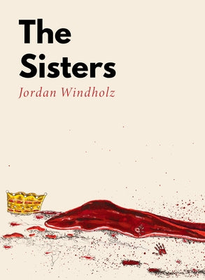 The Sisters by Windholz, Jordan