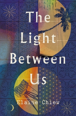 The Light Between Us by 