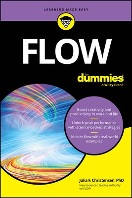 Flow for Dummies by Christensen, Julia F.