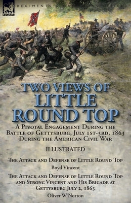 Two Views of Little Round Top: a Pivotal Engagement During the Battle of Gettysburg, July 1st-3rd, 1863 During the American Civil War-The Attack and by Vincent, Boyd