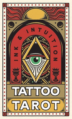 Tattoo Tarot (Mini Deck): Ink & Intuition by McMahon Collis, Diana