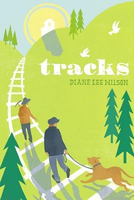 Tracks by Wilson, Diane Lee