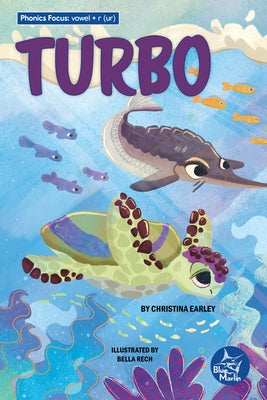 Turbo by Earley, Christina