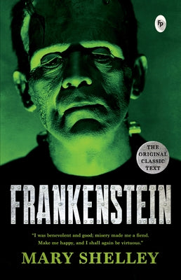 Frankenstein by Shelley, Mary