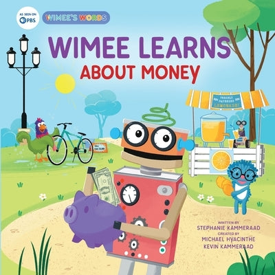 Wimee Learns about Money by Kammeraad, Stephanie