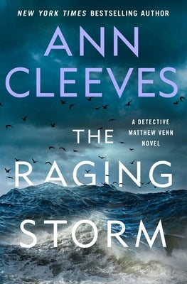 The Raging Storm: A Detective Matthew Venn Novel by Cleeves, Ann