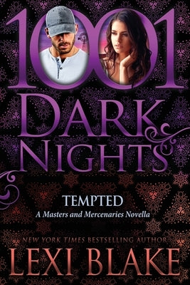 Tempted: A Masters and Mercenaries Novella by Blake, Lexi