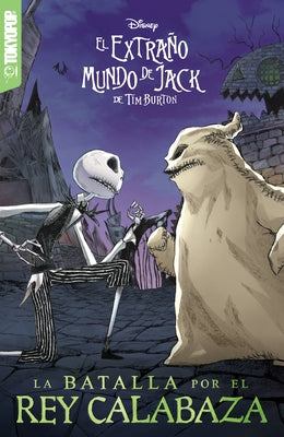 Disney Manga: El Extraño Mundo de Jack de Tim Burton - Batalla Por El Rey Calabaza (Español) by Allo, Deborah