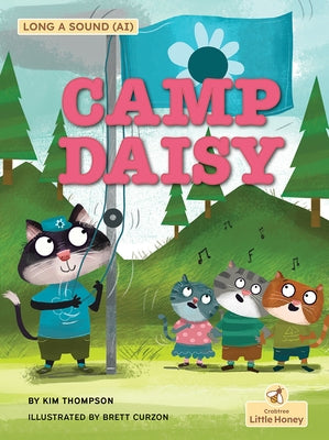 Camp Daisy by Thompson, Kim