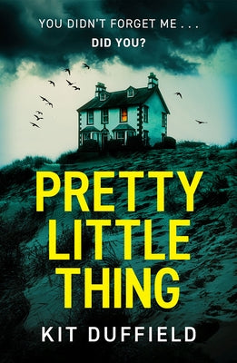 Pretty Little Thing by Duffield, Kit