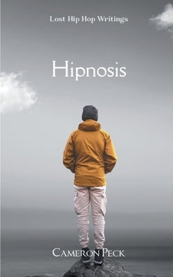 Hipnosis by Peck, Cameron