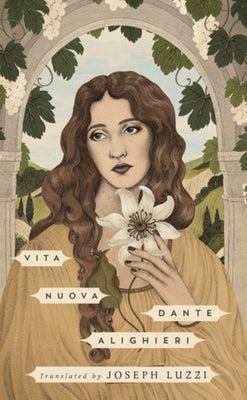 Vita Nuova by Alighieri, Dante