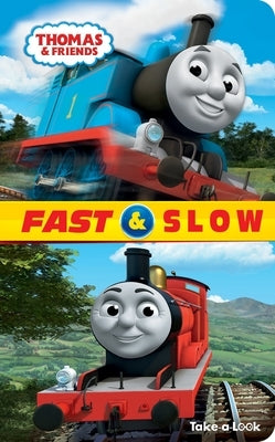 Thomas & Friends: Fast & Slow Take-A-Look Book by Pi Kids