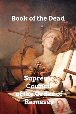 Book of the Dead by Rameses, Order Of