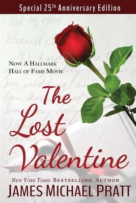 The Lost Valentine by Pratt, James Michael