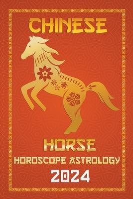 Horse Chinese Horoscope 2024 by Fengshuisu, Ichinghun