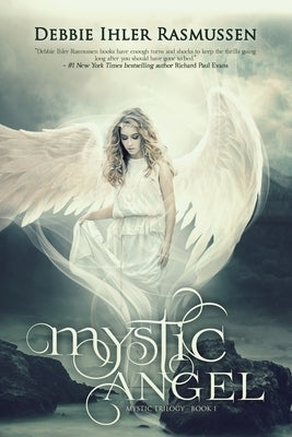 Mystic Angel by Rasmussen, Debbie Ihler