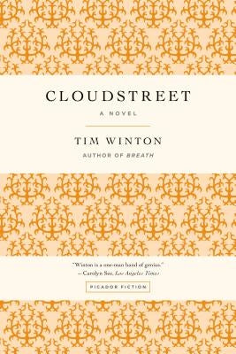 Cloudstreet by Winton, Tim