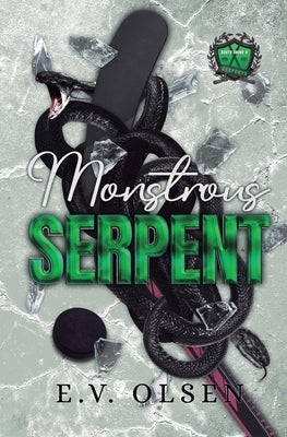 Monstrous Serpent by Olsen, E. V.