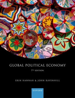 Global Political Economy by Hannah, Erin