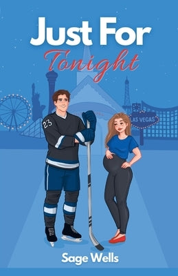 Just For Tonight by Wells, Sage