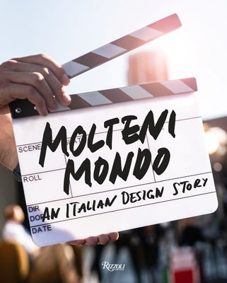 Molteni Mondo: An Italian Design Story by Bailey, Spencer