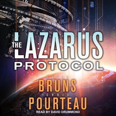 The Lazarus Protocol Lib/E by Drummond, David
