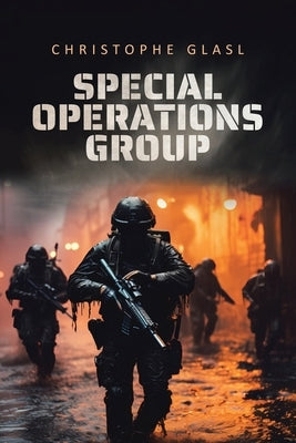 Special Operations Group by Glasl, Christophe