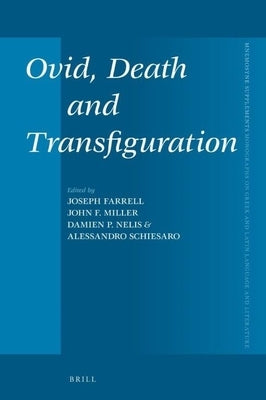 Ovid, Death and Transfiguration by Farrell, Joseph
