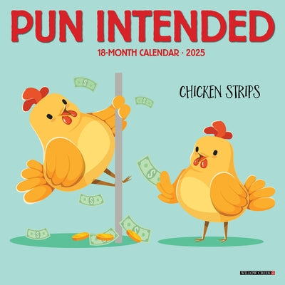 Pun Intended 2025 7 X 7 Mini Wall Calendar by Willow Creek Press