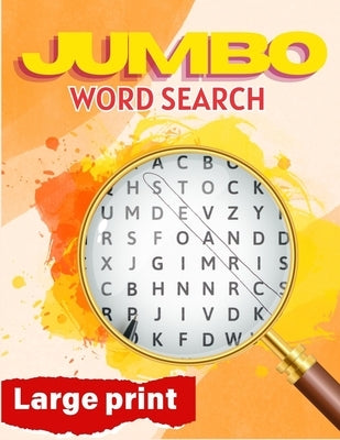 Jumbo Word Search Large Print: Word Search Puzzle Book, Multi Theme Word Searches for Adults by Bidden, Laura