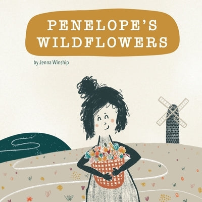 Penelope's Wildflowers by Winship, Jenna