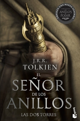 El Señor de Los Anillos 2. Las DOS Torres (TV Tie-In). the Lord of the Rings 2. the Two Towers (TV Tie-In) (Spanish Edition) by Tolkien, J. R. R.