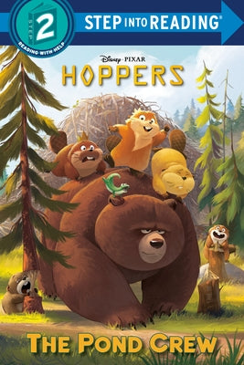 The Pond Crew (Disney/Pixar Hoppers) by Random House Disney