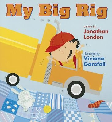 My Big Rig by London, Jonathan